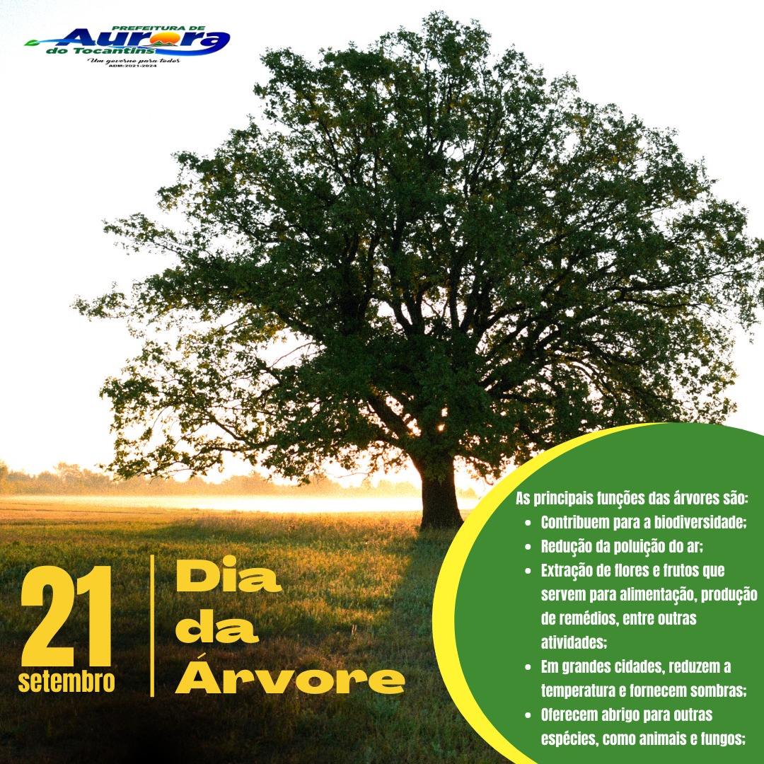 SECRETARIA MUNICIPAL DE MEIO AMBIENTE E TURISMO DE AURORA E PREFEITURA MUNICIPAL CELEBRAM O DIA DA ÁRVORE